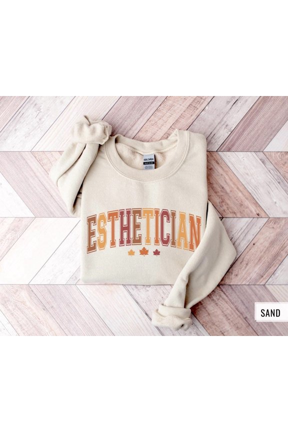 Esthetician Fall , Fall Esthetician Shirt, Esthetician Thanksgiving Tshirt, Esthetician Fall Shirt, Fall Esthetician Sweater Salon All Size S-5XL