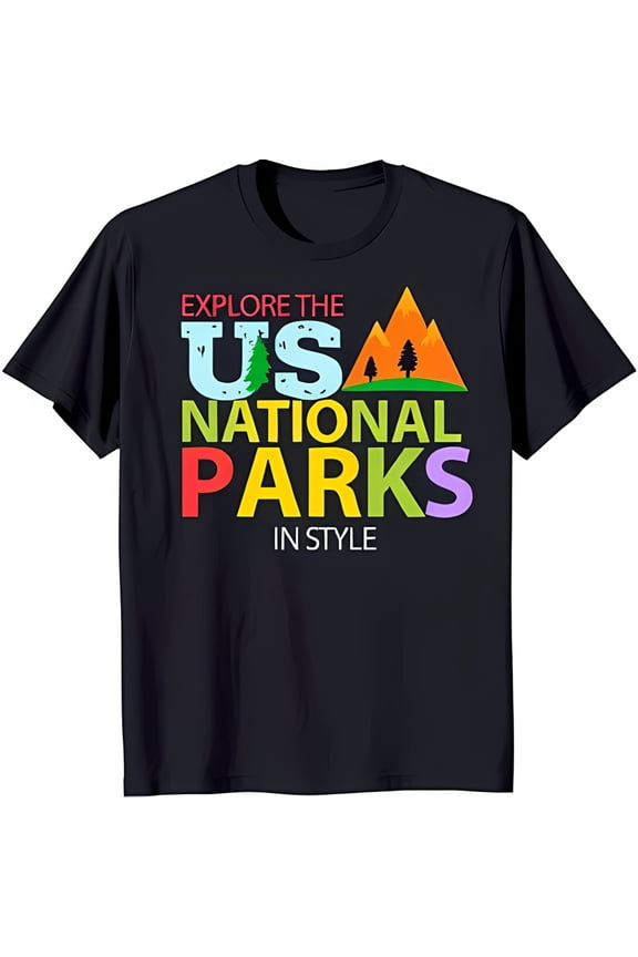 Explore The Parks In Style Black T-Shirt With Colorful Design Bold Mountains All Size S-5Xl
