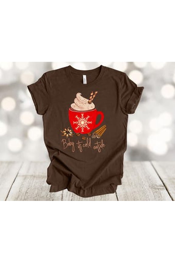 Fall Shirt, Baby It's Cold Outside, Anise Star, Cinnamon Stick Coffee, Unisex Soft Shirt, Plus Sizes Available All Size S-5XL