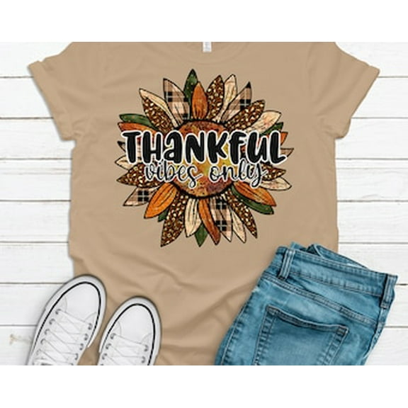 Simple Fit Fall Shirt, Beautiful Fall Sunflower, Thankful Vibes Only, Fall Design, Soft Unisex Tee, 2x Fall, 3x Fall, Fall Available All Size S-5XL