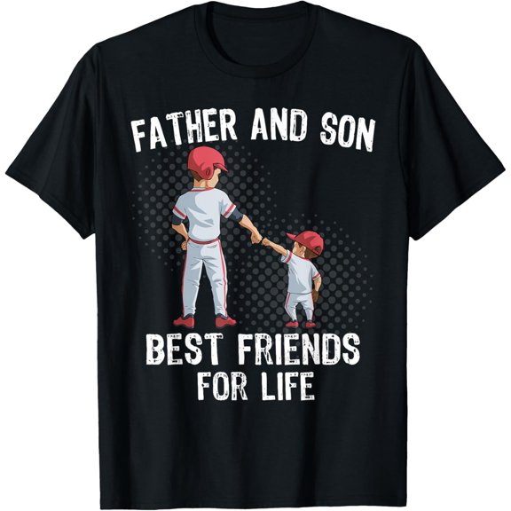 Simple Fit Father And Son T-Shirt Best Friend For Life Baseball Gift All Size S-5Xl