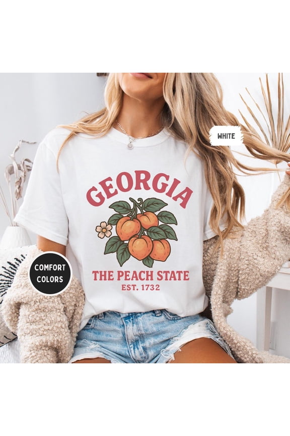 Georgia Peach State T-Shirt, Southern Summer Tee, Sweet Georgia Peach Shirt, Cozy Southern Apparel, Peach Lover Gift All Size S-5Xl
