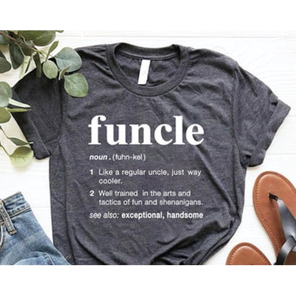 Simple Fit Gift For Uncle, Uncle Shirt, Funcle Definition Shirt, Family Shirt, New Uncle, Uncle To Be Shirt,Favorite Uncle,Like a Dad Only Cooler