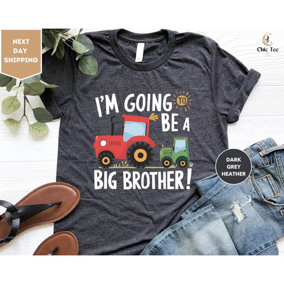 Simple Fit I'm Going To Be A Big Brother Shirt, Cute Children's Shirt, Pregnancy Announcement Shirt, Cute Shirt, Big Bro Announcement Tee, Tractors Tee All Size S-5XL