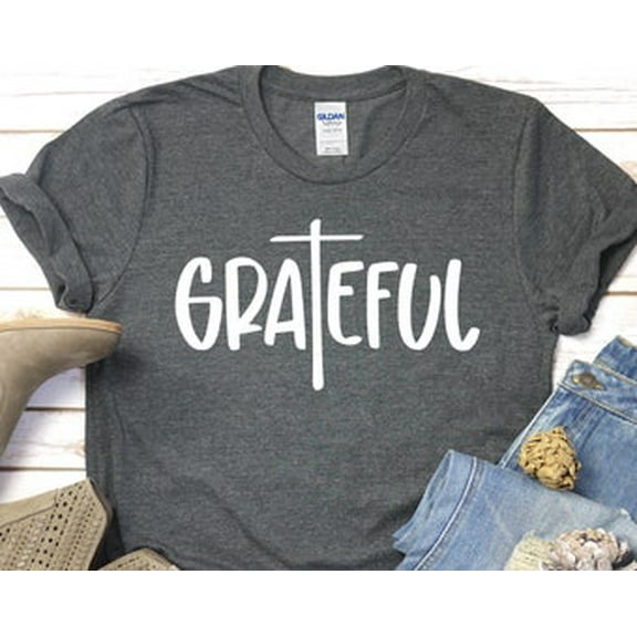 Simple Fit Grateful Shirt, Grateful Cross, Christian Woman Gift, Christian T-shirts, Christian Women Shirts, Thanksgiving Shirt All Size S-5XL