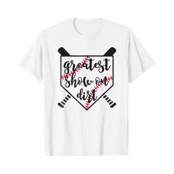 Simple Fit Greatest Show On Dirt Baseball Softball Tshirt All Size S-5Xl