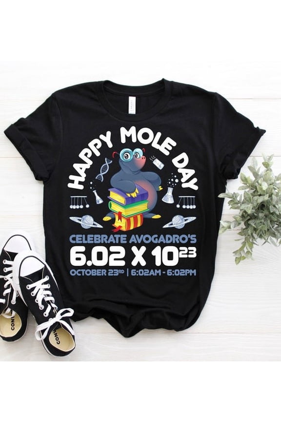 Happy Mole Day October 23Rd Chemistry Science T-Shirt, Happy National M... Gift For Him/Her Gift For Him/Her