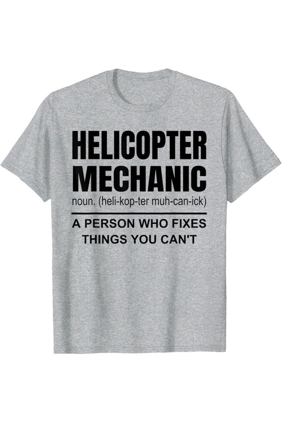 Helicopter Mechanic Definition Aircraft Mechanic Helicopter T-Shirt All Size S-5Xl