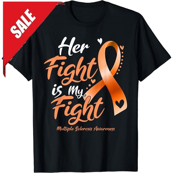 Simple Fit Her Fight My Fight Ms Multiple Sclerosis Awareness Women Men T-Shirt Gift For Him/Her Gift For Him/Her
