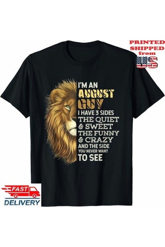 I Have 3 Sides Lion Leo Birthday T-Shirt, Unisex Tee All Size S-5XL