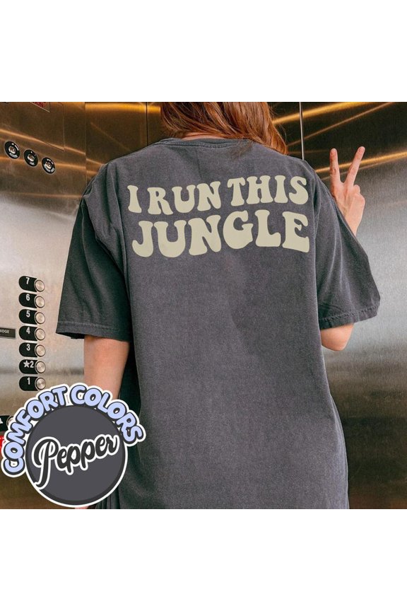 I Run This Jungle Shirt, Cute Couple’s Apparel, Gift for Her, Anniversary Gift, I Love My Boyfriend, Girlfriend Shirt
