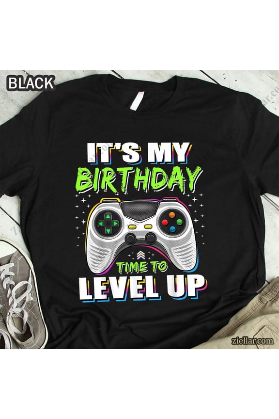 It'S My Birthday Boy Time To Level Up Video Game Gift Boys T-Shirt, Tee Gift All Size S-5Xl