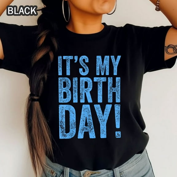 Simple Fit It'S My Birthday T-Shirt For Men Women, Birthday Tee Gift, Party Shirt Unisex All Size S-5Xl