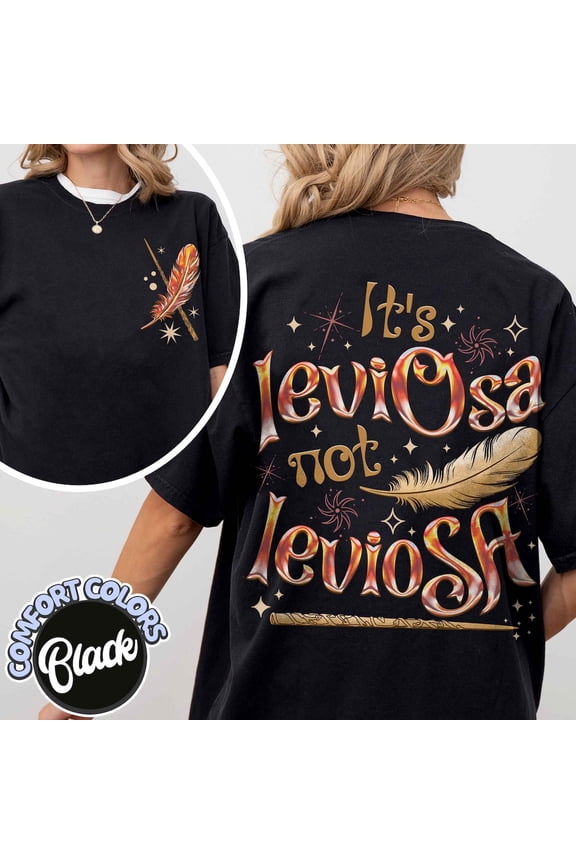 Its Leviosa Not Leviosa Shirt, Hermione Shirt,Wizard Wand Shirt,Hermione Lovers Fan Shirt,Universal Studios Shirt,Hp Inspired