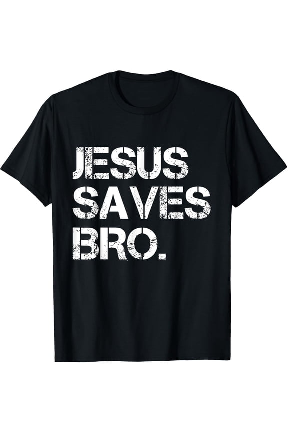 Jesus Saves Bro - Vintage Christian Religion T-Shirt All Size S-5Xl