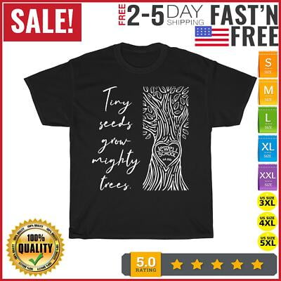 Simple Fit Jewell School Tiny Trees Grow Mighty Seeds Vintage T Shirt Men Women All Size S-5XL