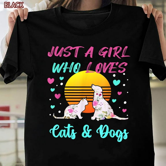 Simple Fit Just A Girl Who Loves Cats And Dogs Tshirt Gift For Women T-Shirt, Tee Gift All Size S-5Xl