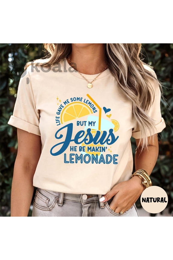 Life Gave Me Lemons Shirt, But My Jesus Shirt, He Be Makin Lemonade Tee, Christian Shirt, God’s Got My Back Shirt, Gift for Her All Size S-5XL