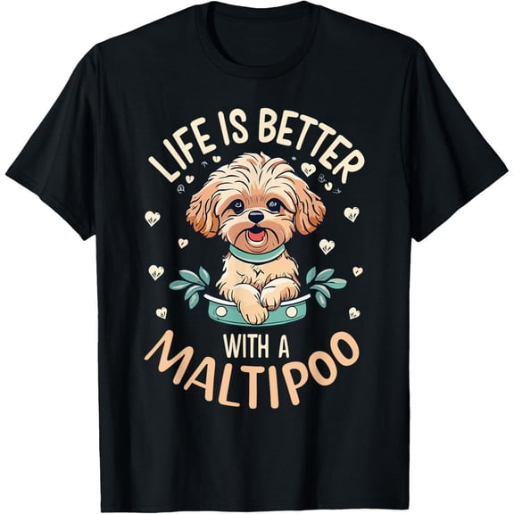 Simple Fit Life Is Better With A Maltipoo Dog Lover Mom Puppy Owner T-Shirt Hoodie Gift For Him/Her