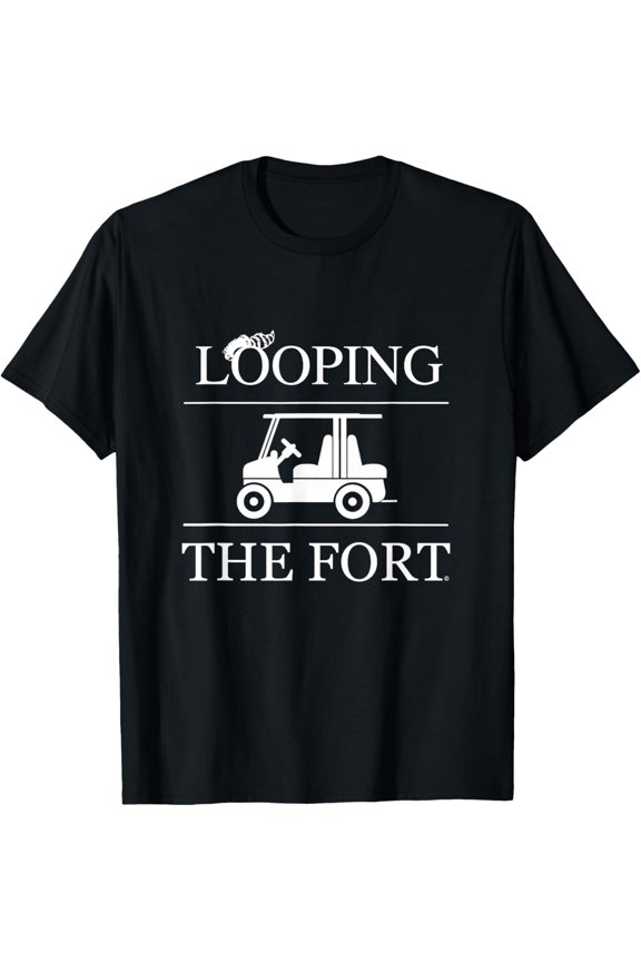 Looping The Wilderness Campground Fort Life T-Shirt T-Shirt