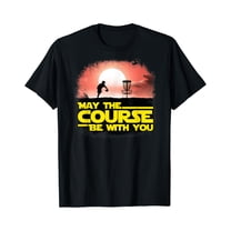 Simple Fit May The Course Be With You - Golf Gifts - Disc Golf T-Shirt All Size S-5Xl