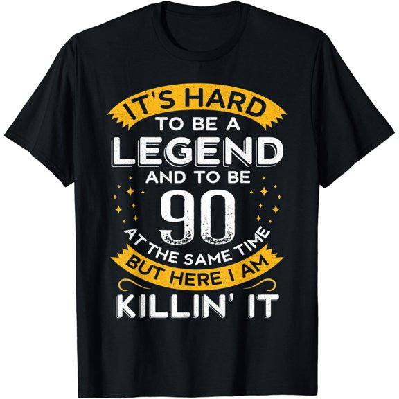 Simple Fit Mens It's Hard To Be a Legend And 90 Years Old Dad 90th Birthday T-Shirt All Size S-5XL