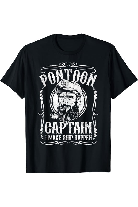 Mens Pontoon Captain I Make Ship Happen Boat Boating Gift T-Shirt All Size S-5XL