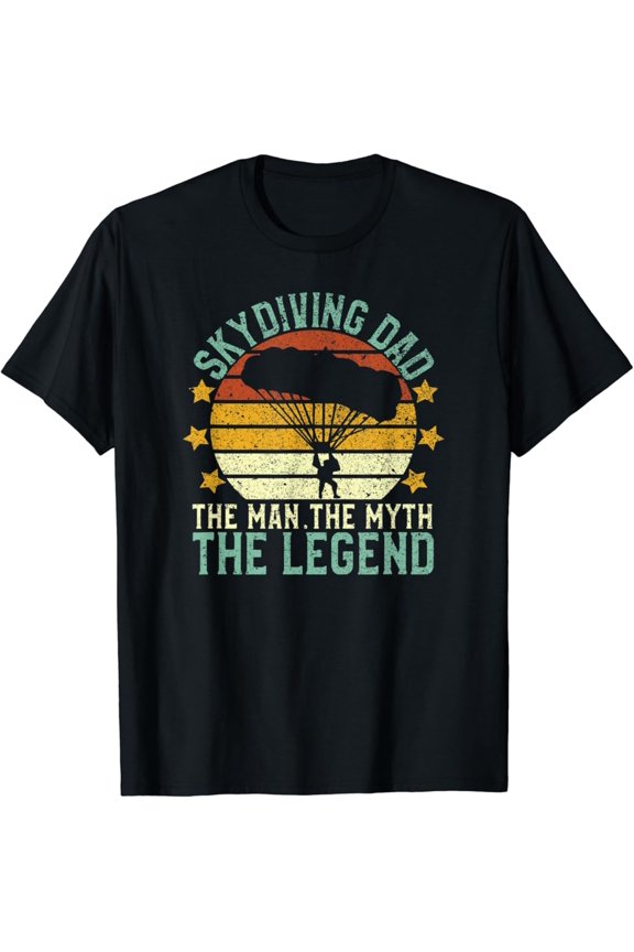 Mens Skydiving Dad The Man The Myth The Legend Skydive Skydiver T-Shirt All Size S-5XL