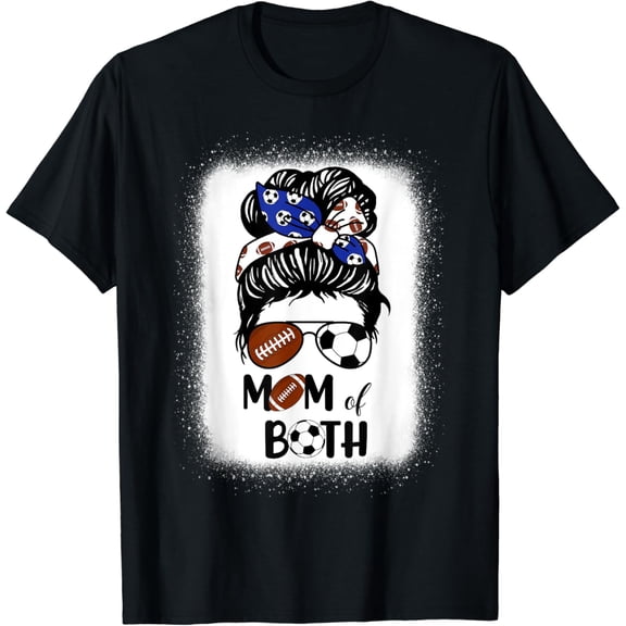Simple Fit Messy Bun Soccer Mom Football Mom Of Both Mothers Day T-Shirt All Size S-5XL