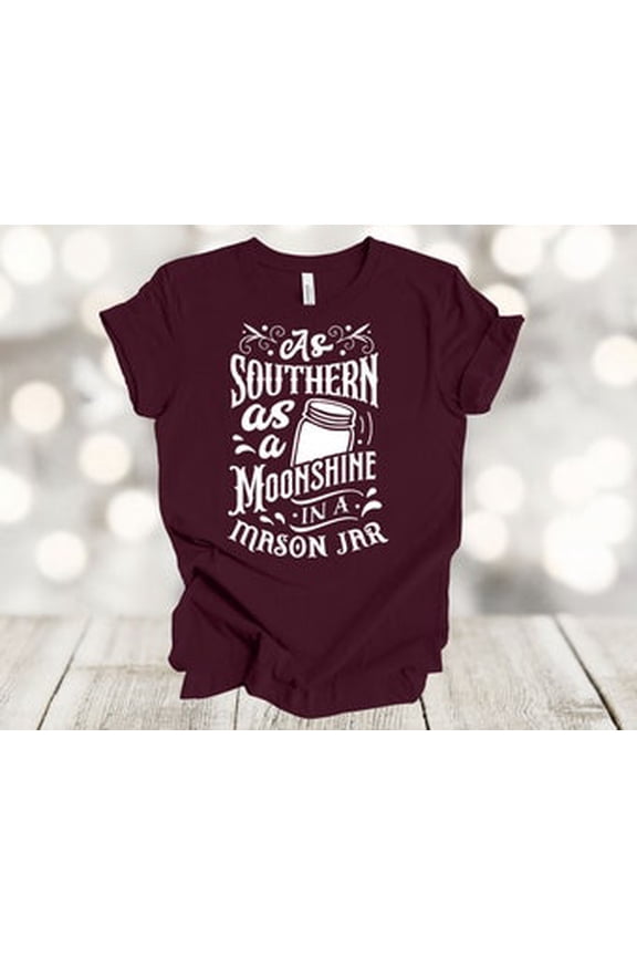 Moonshine Shirt, As Southern As Moonshine In A Mason Jar, Tennessee, Soft Unisex Tee, Plus Size Plus Sizes Available All Size S-5XL