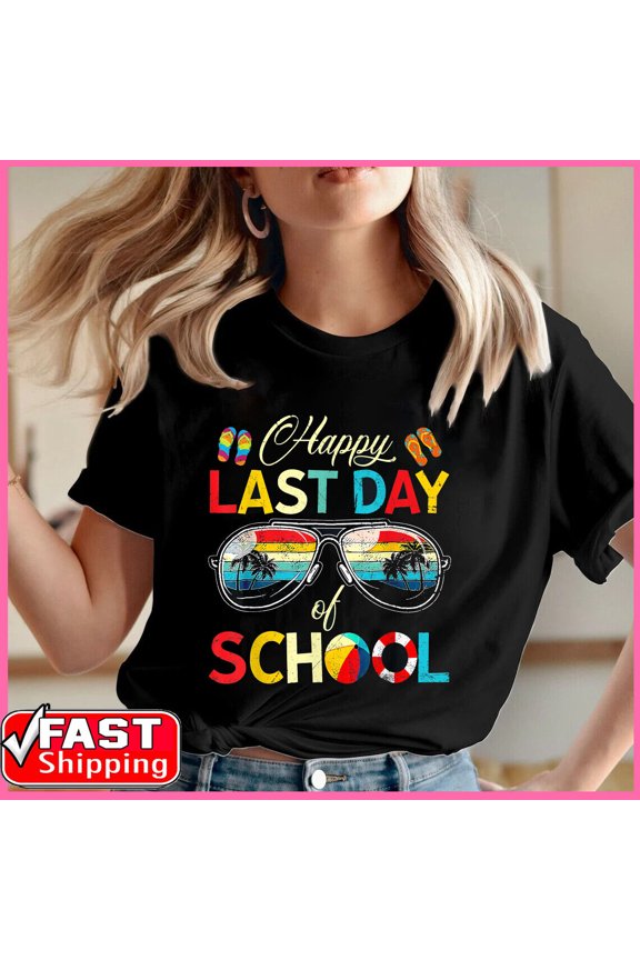 Ok Happy Last Day Of School Shirt Hello Summer Teacher Student T-Shirt Gift For Him/Her