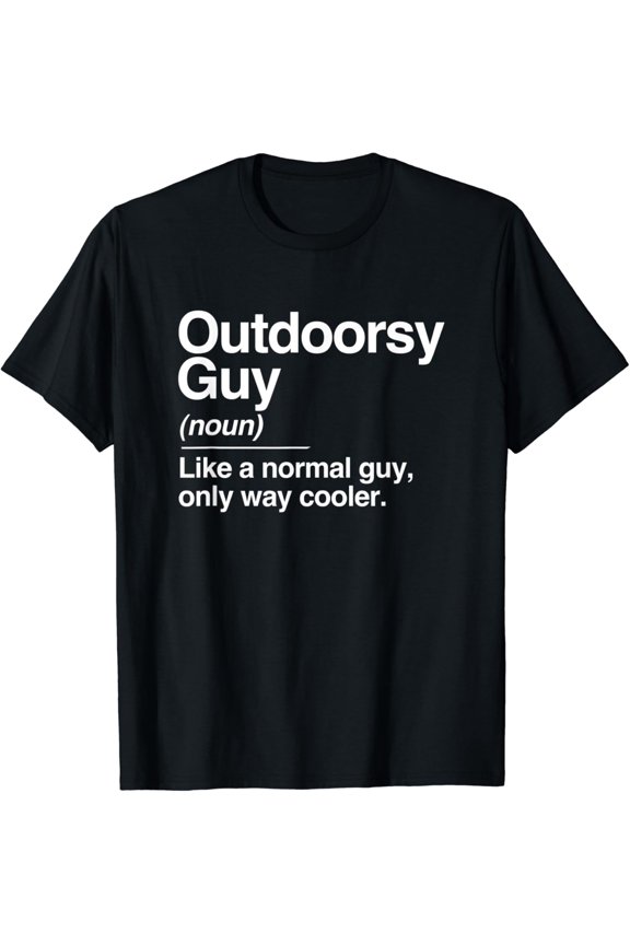 Outdoorsy Guy Definition Nature Hiking Camping Outdoor Gift T-Shirt