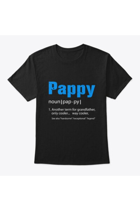 Pappy T-Shirt Made in USA T-Shirt Made in USA All Size S-5XL