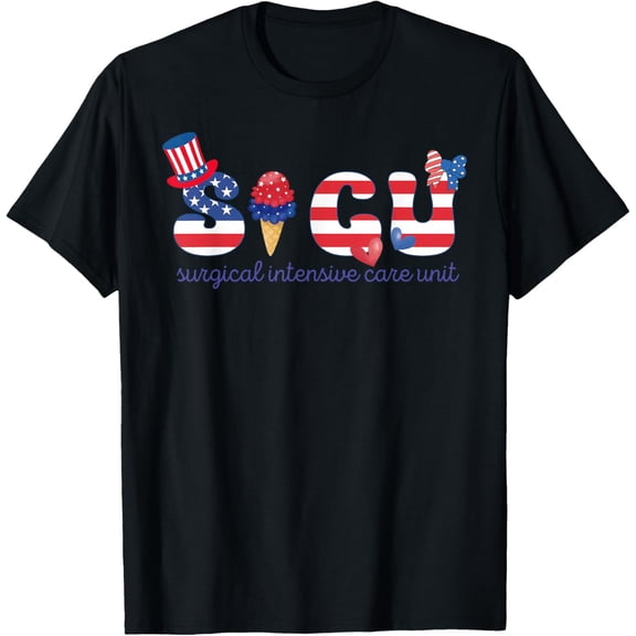 Simple Fit Patriotic Sicu Nurse 4Th Of July American Flag Surgery Icu T-Shirt