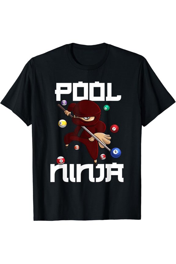 Pool Ninja | Cute Pocket Billiards Boys Girls Men Gift T-Shirt All Size S-5Xl