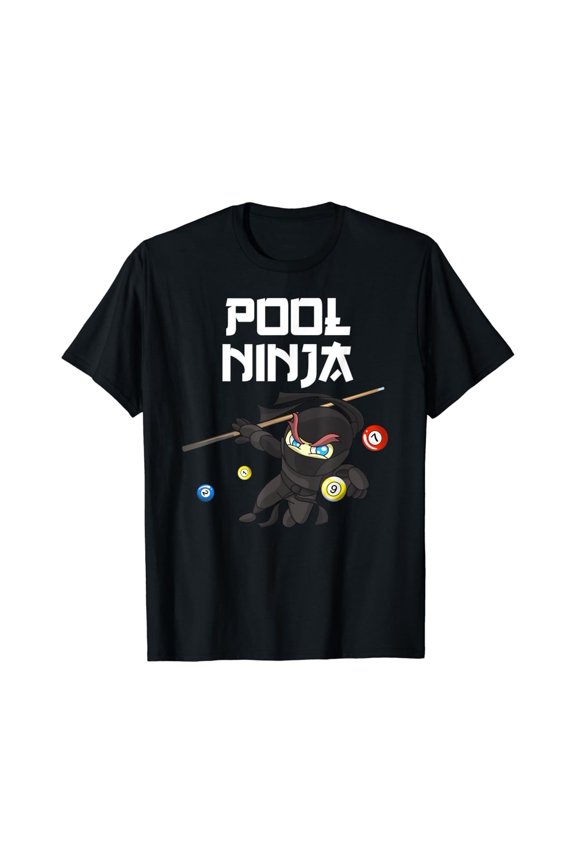 Pool Ninja | Cute Pocket Billiards Boys Girls Men Gift T-Shirt All Size S-5Xl
