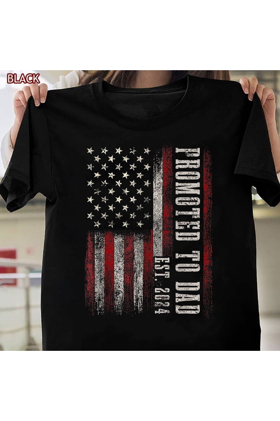 Promoted To Dad Est 2024 T-Shirt - New Daddy Expect Baby Father'S Day Gift All Size S-5Xl