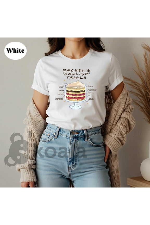 Rachels English Trifle Friends Thanksgiving Shirt, Friends Thanksgiving Shirt, Ice Cream Shirt, Whipped Cream Friendsgiving Shirt All Size S-5XL
