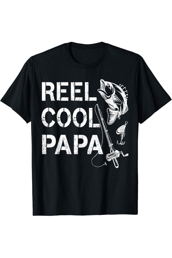 Reel Cool Papa Fishing Dad Gifts Father'S Day Fisherman Fish T-Shirt