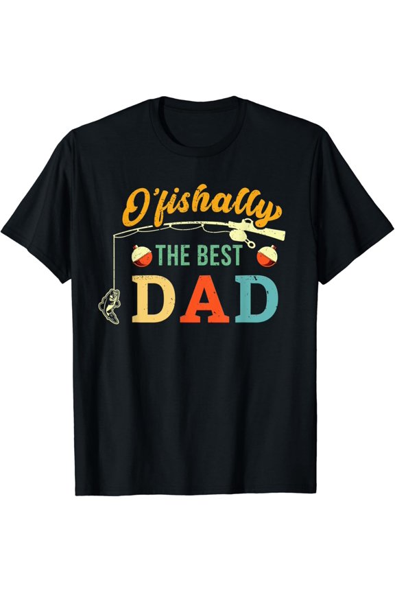 Retro Ofishally The Best Dad Fishing Father Fisherman Papa T-Shirt