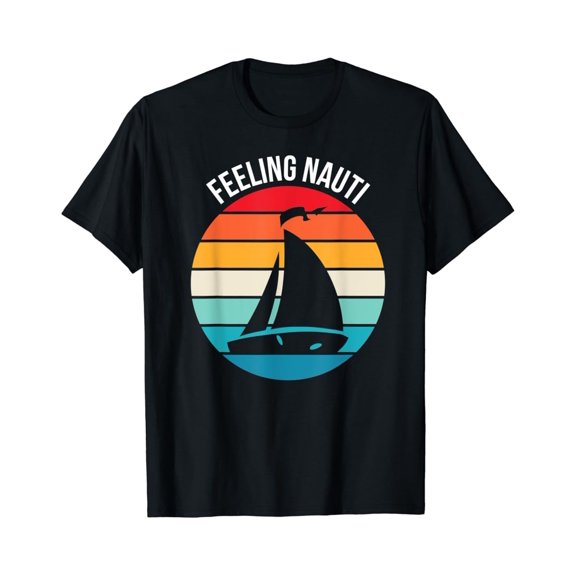 Simple Fit Sailing Gift For Sailor 'Feeling Nauti' Boat Sailing T-Shirt All Size S-5XL