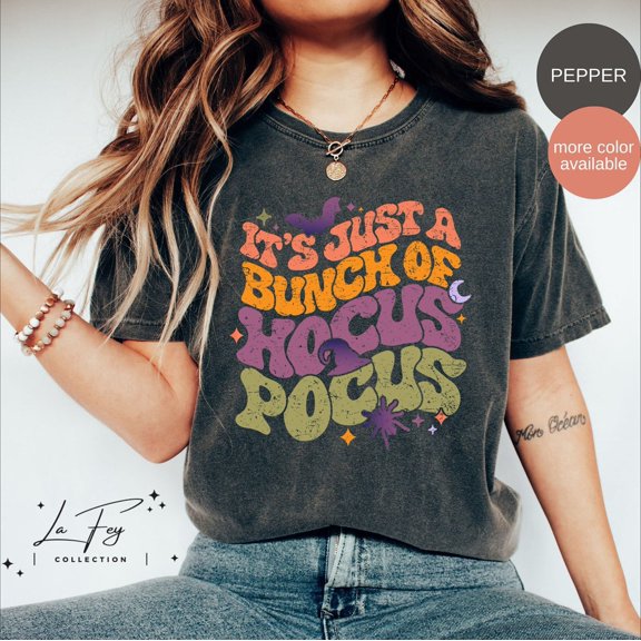 Simple Fit Sanderson Sisters It'S Just A Bunch Of Hocus Pocus Shirt, Shirt, Groovy Hocus Pocus, Shirt All Size S-5XL