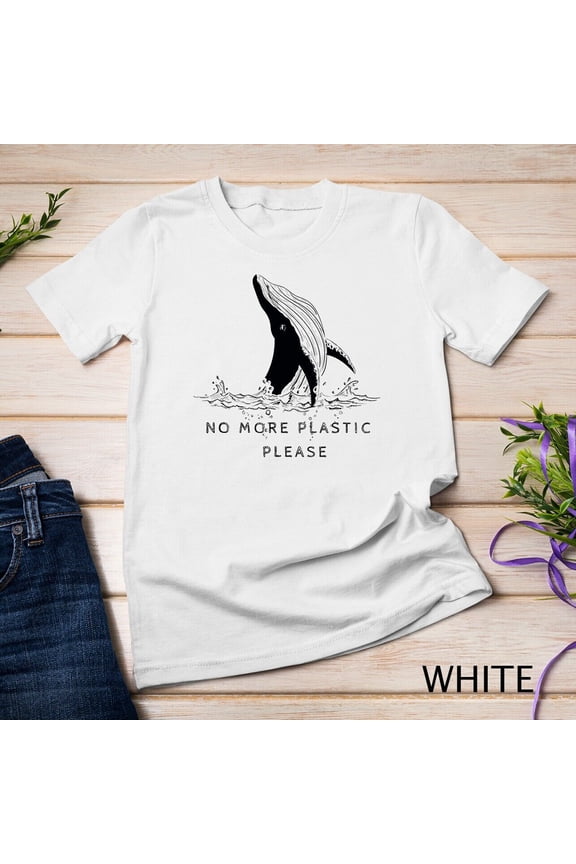 Save The Whales Tshirt - No More Plastic, Please Unisex T-Shirt Gift For Him/Her Gift For Him/Her Gift For Him/Her