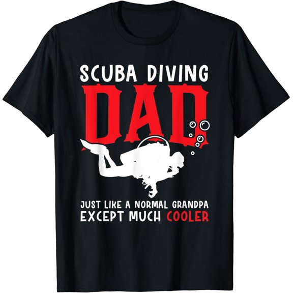 Simple Fit Scuba Diving Dad Diver Gifts For Men T-Shirt All Size S-5XL