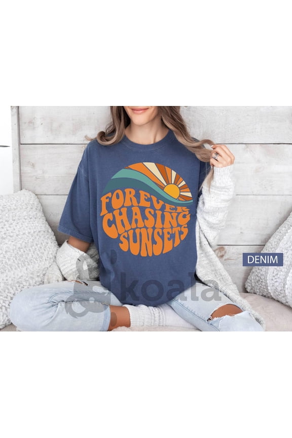 Shirt, Forever Chasing Sunsets Shirt, Trendy Beach Shirt, Summer Vacation Tee, Sunset Shirt, Beach , Wavy Summer All Size S-5XL