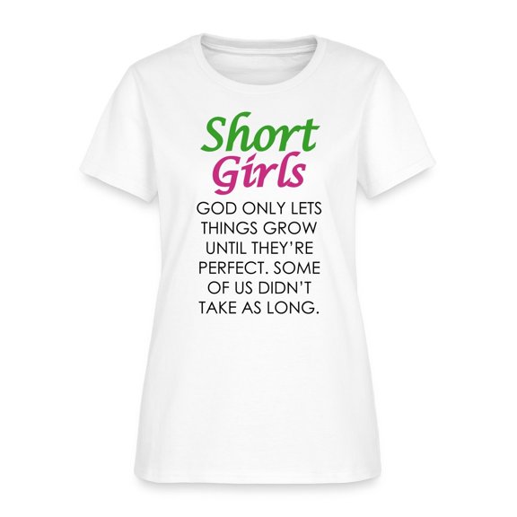 Simple Fit Short Girls Quote Women'S T-Shirt