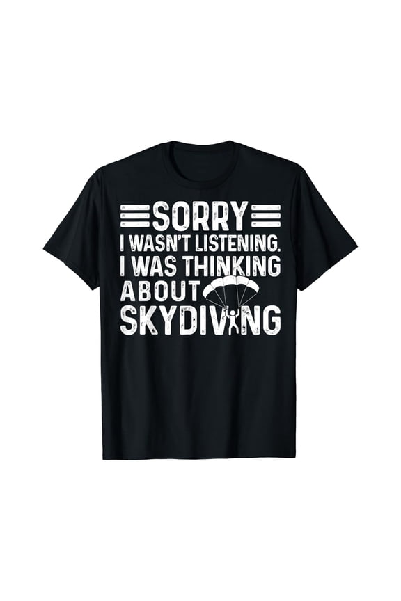 Skydiving Merch - Best Gifts For Skydivers Men Tees T-Shirt All Size S-5XL