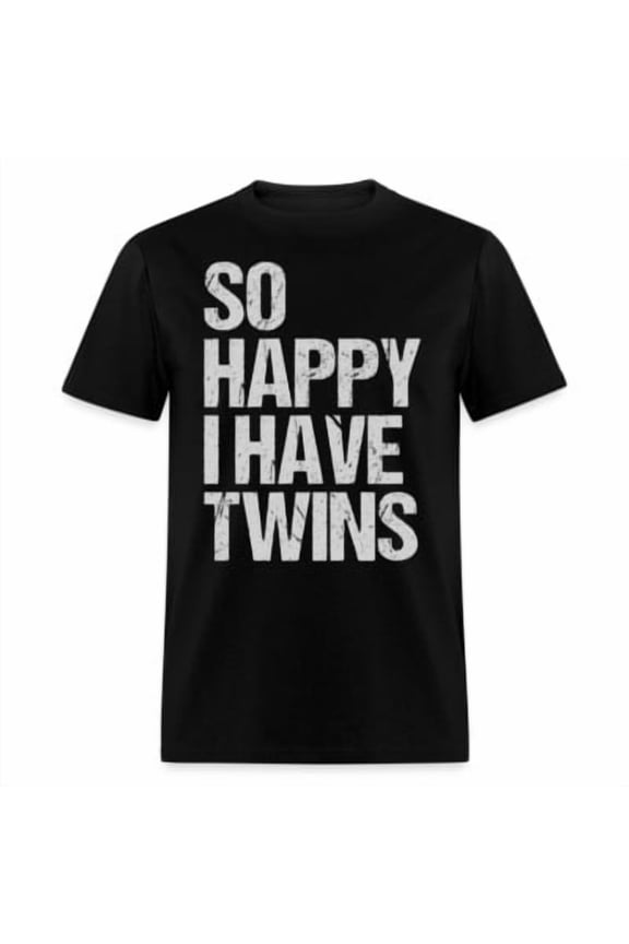 So Happy I Have Twins T-Shirt (Proud Twin Parent Tee) All Size S-5XL