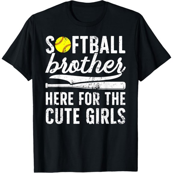 Simple Fit Softball Brother Here For The Cute Girls Softball Bro T-Shirt All Size S-5Xl