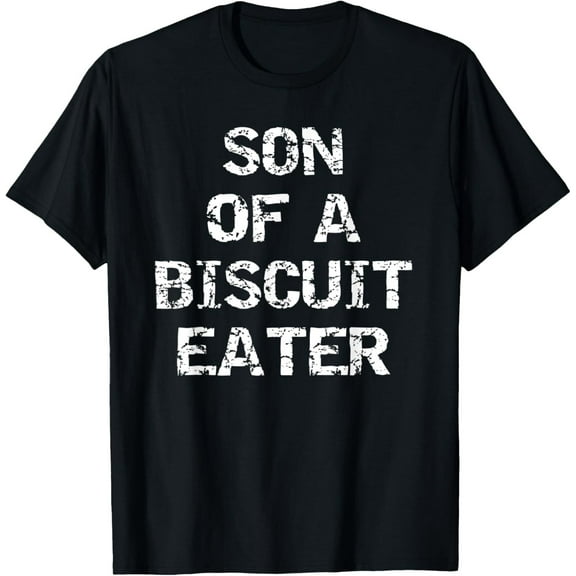 Simple Fit Son Of A Biscuit Eater T-Shirt Gift For Him/Her